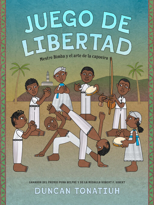 Title details for Juego de libertad (Game of Freedom) by Duncan Tonatiuh - Available